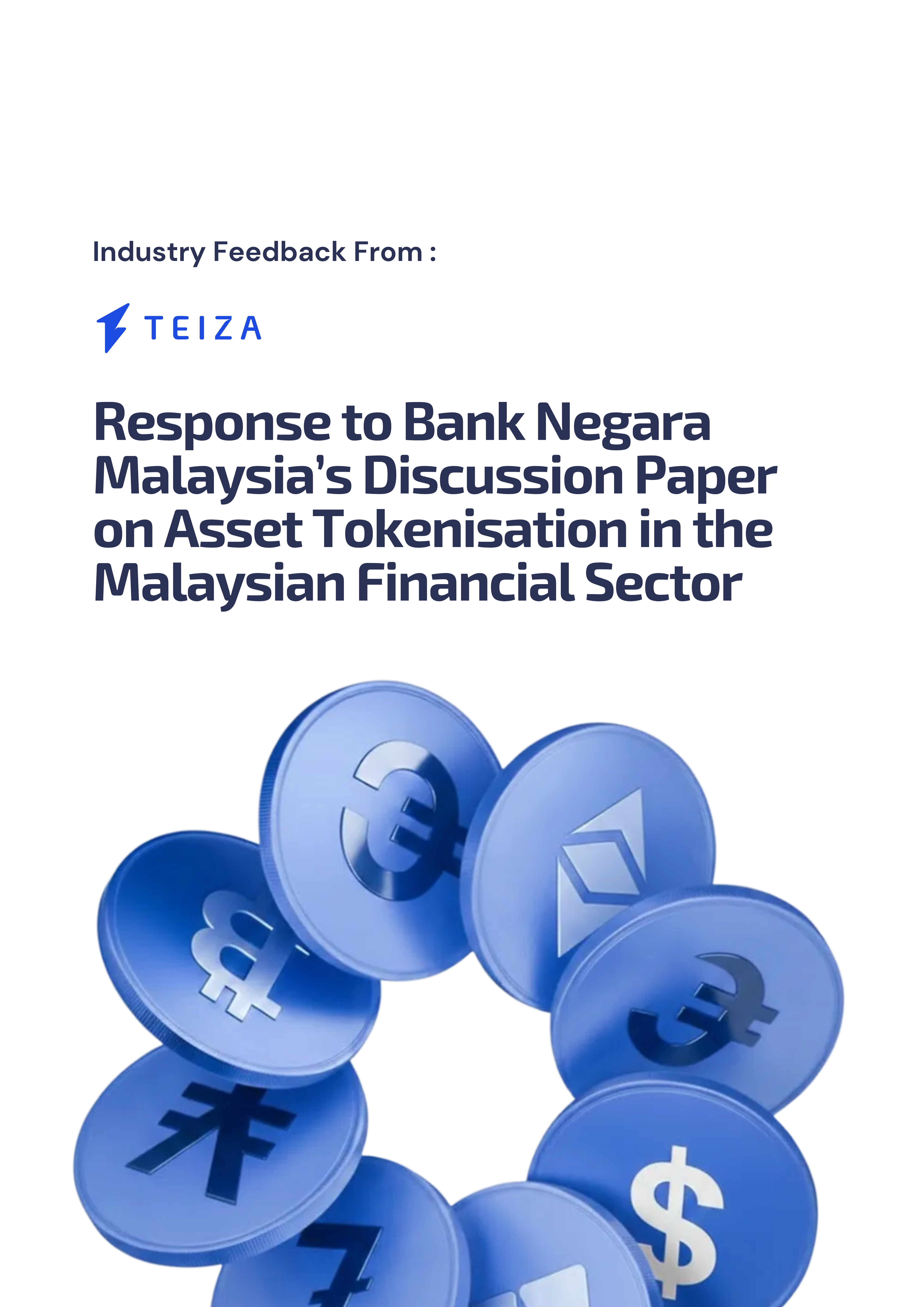 Industry bodies submit joint feedback to Bank Negara Malaysia on asset tokenisation.
